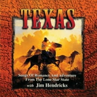Texas: romantikus és kalandos dalok A Lone Star államból