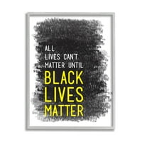 A Stupell Indprides Black Lives Matter Motivációs kifejezés Crayon Scratch minta, 20, Tenisha Proctor tervezése