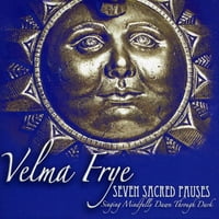 Velma Frye-hét szent szünet-CD