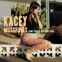 Kacey Musgraves-ugyanaz a pótkocsi különböző Park-CD