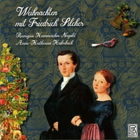 Silcher Remigius Kammerchor Nagold-Weichnachten Friedrich Silcher-CD